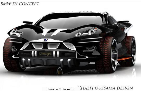 Khalfi Oussama ne propune un inedit BMW X9 Concept - Despre BMW X9 Concept putem spune că - = AUTOSHOW =
